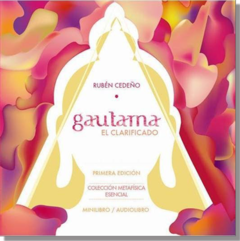 Minilibro / Audiolibro Gautama el Clarificado | Rubén Cedeño - comprar online