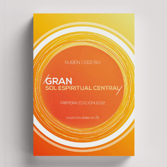 Gran Sol Espiritual Central | Rubén Cedeño - comprar online