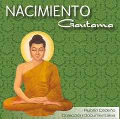 DVD Nacimiento Gautama - Documental | Rubén Cedeño