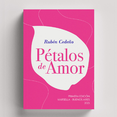 Pétalos de Amor | Rubén Cedeño - comprar online