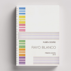 Rayo Blanco | Rubén Cedeño