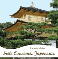 CD Siete Canciones Japonesas | Rubén Cedeño