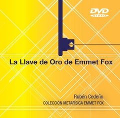 DVD La Llave de Oro de Emmet Fox - Conferencia | Rubén Cedeño