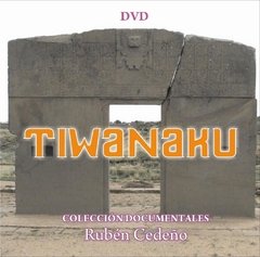 DVD Tiwanacu - Documental | Rubén Cedeño