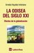 LA ODISEA DEL SIGLO XXI Efectos de la globalización | Amelia Haydée Imbriano