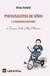 PSICOANALISTAS DE NIÑOS 4 LA VERDADERA HISTORIA. (FRANCOISE DOLTO Y MAUD MANNONI) | FENDRIK, SILVIA