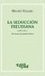 La Seducción Freudiana | Mauro Vallejo