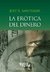 La Erótica Del Dinero | José Sahovaler