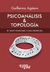 Psicoanálisis & topología: El nudo borromeo como escritura | Guillermo Agüero