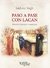 Paso A Pase Con Lacan Edición Completa Y Ampliada | Isidoro Vegh