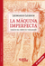 La máquina imperfecta 2° edición | LEONARDO LEIBSON