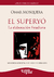 EL SUPERYÓ La elaboración freudiana | de Omar Mosquera