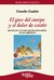 El goce del cuerpo y el dolor de existir | CLAUDIO DUALDE