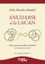 Anudarse à la Lacan. El proceso psicoanalítico soportado por enlaces y trenzas | Félix Morales Montiel