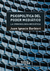 Psicopolítica del poder mediático. La criminología mediática | Juan Ignacio Barbieri