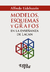 Modelos, Esquemas Y Grafos En La Enseñanza De Lacan. Segunda edición 2021 | Alfredo Eidelsztein