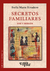 Secretos familiares. Voz y mirada | Stella Maris Rivadero