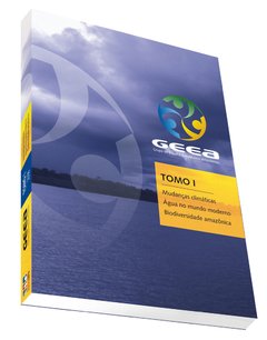 Grupo de Estudos Estratégicos Amazônicos- TOMO I