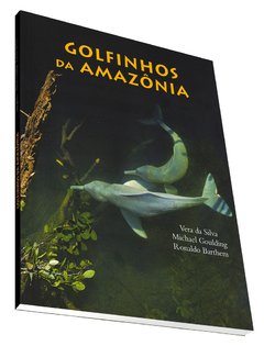 Golfinhos da Amazônia