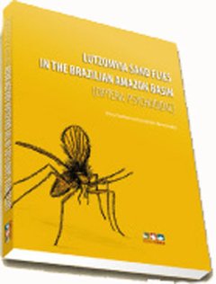Lutzomyia Sand Flies in the Brasilian Amazon Brasin (Diptera: Pyschodidae)