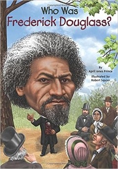 Who Was Frederick Douglass?