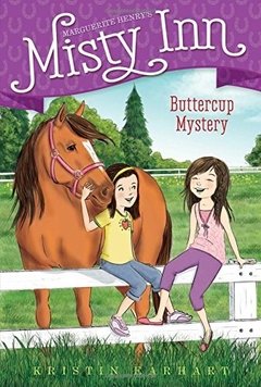 Buttercup Mystery (2) (Marguerite Henry's Misty Inn)