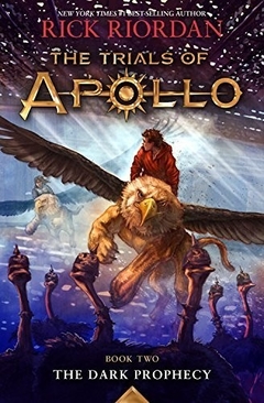 The Trials of Apollo, Book Two: The Dark Prophecy (Paperback)