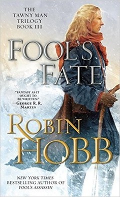 Fool's Fate: The Tawny Man Trilogy Book III