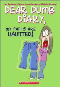 My Pants Are Haunted! (Bound for Schools & Libraries)