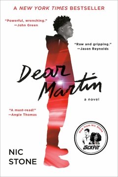 Dear Martin  (#7 NEW YORK TIMES YOUNG ADULT BESTSELLER APRIL 2020)