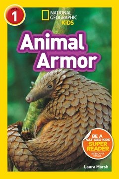 National Geographic Kids Readers: Animal Armor