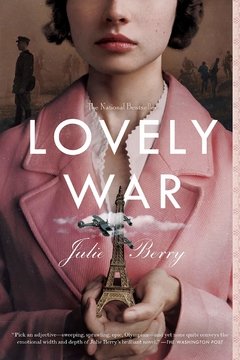 Lovely War  (#10 NEW YORK TIMES YOUNG ADULT BESTSELLER APRIL 2020)