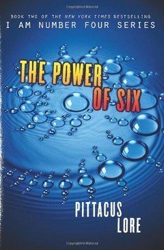 The Power of Six (Book # 2)