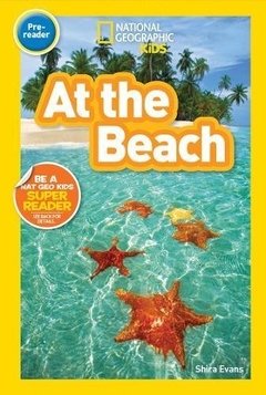 National Geographic Readers: At the Beach