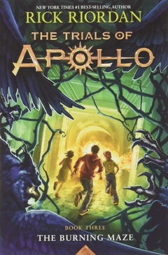 The Burning Maze (Trials of Apollo, The Book Three) Paperback