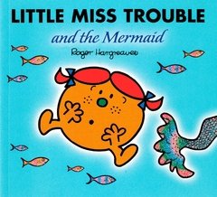 Little Miss Trouble and the Mermaid LEVEL K-P