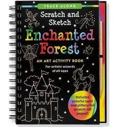 Enchanted Forest Scratch and Sketch (An Art Activity Book for Artistic Wizards of All Ages)