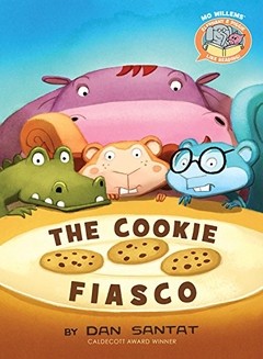 Elephant & Piggie Like Reading!: The Cookie Fiasco