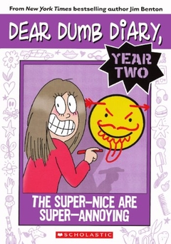 The Super-Nice Are Super-Annoying (Turtleback School & Library)