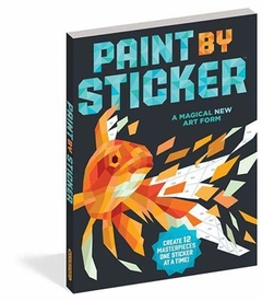 Paint by Sticker: Create 12 Masterpieces One Sticker at a Time! Paperback