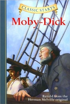 Classic Starts(r) Moby-Dick ( Classic Starts ) Contributor(s): Melville, Herman (Author), Olmstead, Kathleen (Abridged by), Freeberg, Eric (Illustrator), Pober, Arthur (Afterword by)Binding: Hardcover
