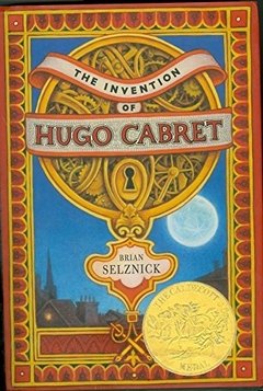 The Invention of Hugo Cabret (Caldecott Medal winner) - comprar online