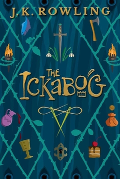 The Ickabog Contributor(s): Rowling, J K (Author)