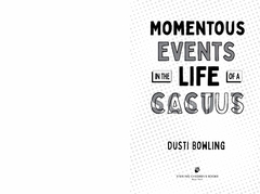 Momentous Events in the Life of a Cactus (Volume 2) Hardcover - comprar online