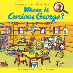 Where Is Curious George?: A Look and Find Book - comprar online