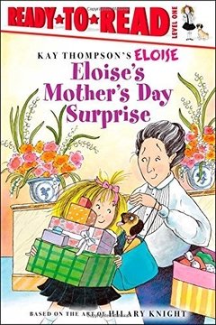 Eloise's Mother's Day Surprise