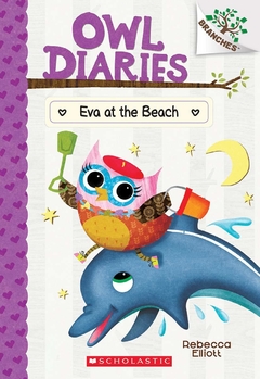 Eva at the Beach: Branches Book (Owl Diaries #14)