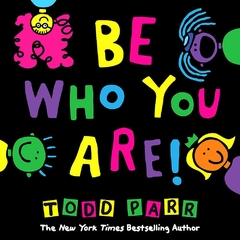 Be Who You Are Hardcover