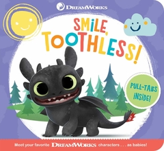 Smile, Toothless! (Baby by DreamWorks)- Binding: Board Books - Pub Date: August 31, 2021