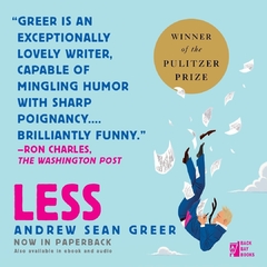 Less (Winner of the 2018 Fiction Pulitzer Prize): A Novel - comprar online